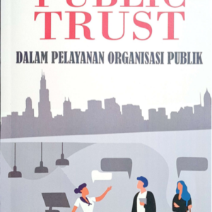 Buku Public Trust Karya Prof. Tahir Haning